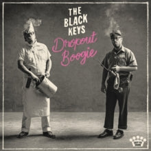 Black Keys - Dropout Boogie
