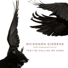 Giddens,rhiannon - They're Calling Me Home