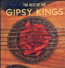 Gipsy Kings - Best Of The Gispy Kings