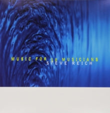 Reich,steve - Music For 18 Musicians (180g)