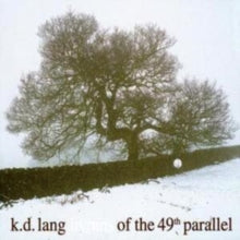 Lang,k.d. - Hymns Of The 49th Parallel