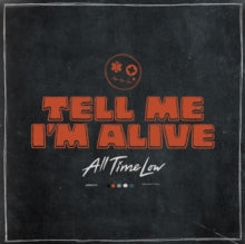 All Time Low - Tell Me I'm Alive
