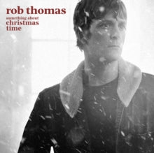 Thomas,rob - Something About Christmas Time