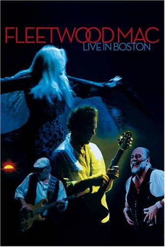 FLEETWOOD MAC - LIVE IN BOSTON