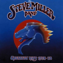 Steve Miller Band - Greatest Hits: 1974 - 1978