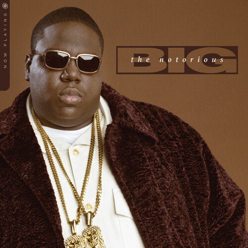 NOTORIOUS B.I.G. - NOW PLAYING
