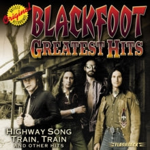 Blackfoot - Greatest Hits