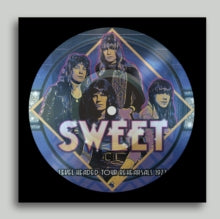 Sweet - Level Headed Tour Rehearsals 1977 (picture Disc)
