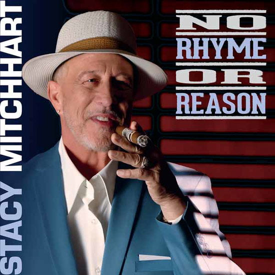 MITCHHART STACY - NO RHYME OR REASON