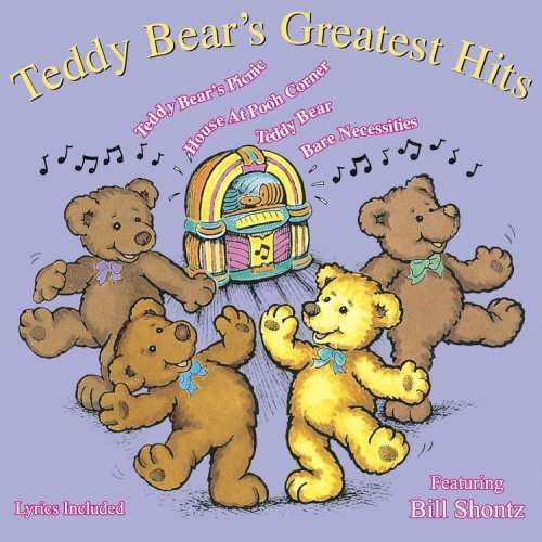 SHONTZ BILL - TEDDY BEAR'S GREATEST HITS