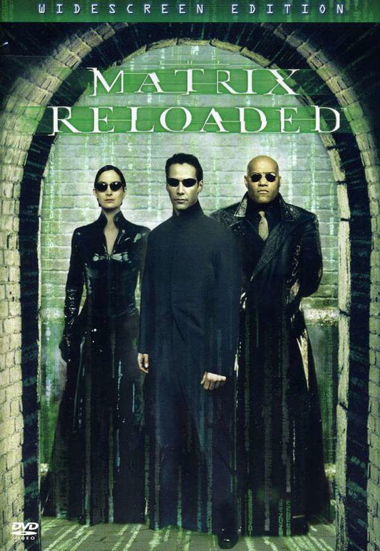 MATRIX RELOADED - MATRIX RELOADED