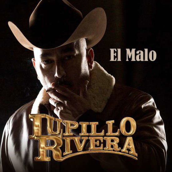 RIVERA,LUPILLO - EL MALO