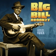 Broonzy,big Bill - Live In Amsterdam, 1953