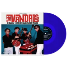 Vandals - I Saw Her In A Mustang (blue Vinyl)