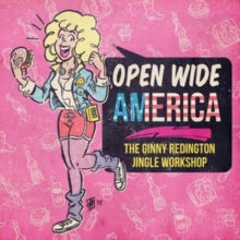 Redington,ginny - Open Wide America: The Ginny Redington Jingle Workshop (white Vinyl)