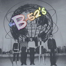 B-52s - Time Capsule: Songs For A Future Generation