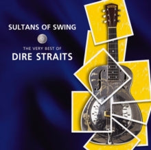 Dire Straits - Sultans Of Swing: The Very Best Of