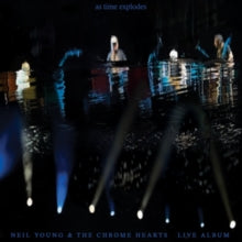 Young,neil & The Chrome Hearts - As Time Explodes - Live Album (2lp)