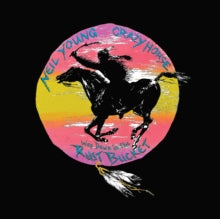 Young,neil & Crazy Horse - Way Down In The Rust Bucket (deluxe/4lp/2cd/Dvd)
