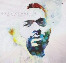 Clark Jr.,gary - Blak & Blu