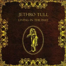 Jethro Tull - Living In The Past