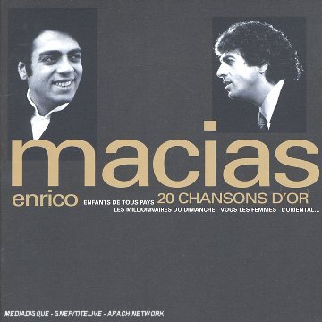 MACIAS ENRICO - 20 CHANSONS D'OR