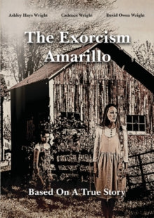 Exorcism In Amarillo - Exorcism In Amarillo