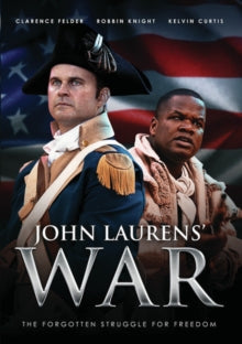 John Laurens' War - John Laurens' War
