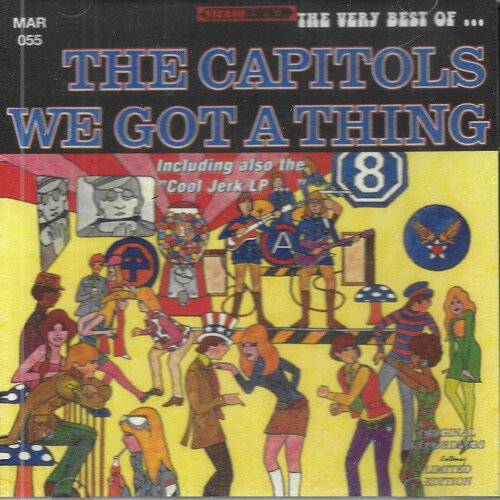 CAPITOLS - VERY BEST OF THE CAPITOLS - WE GOT A THING
