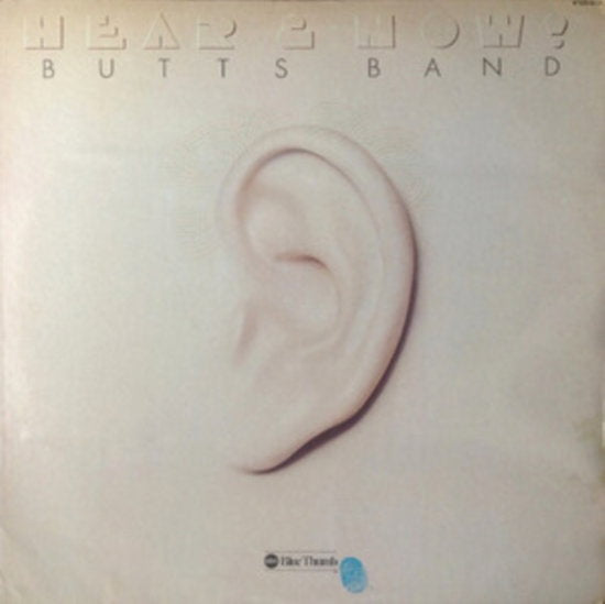 BUTTS BAND (FEATURING ROBBY KREIGER & JOHN DENSMORE) - 2 LPS ON 1 CD-BUTTS BAND-HEAR & NOW!