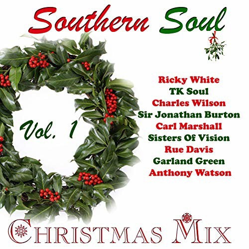 VARIOUS ARTISTS - SOUTHERN SOUL CHRISTMAS MIX
