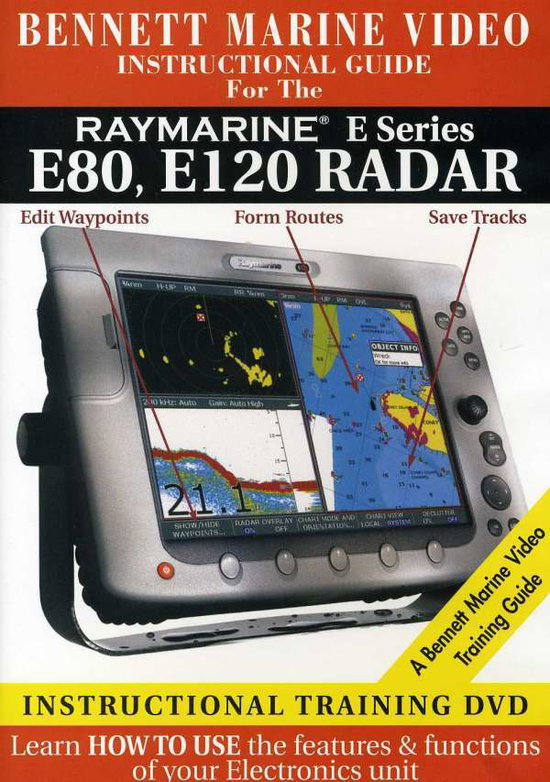 RAYMARINE E SERIES RADAR OPERATION: E80, E120 - RAYMARINE E SERIES RADAR OPERATION: E80, E120