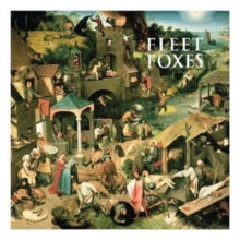 Fleet Foxes - Fleet Foxes