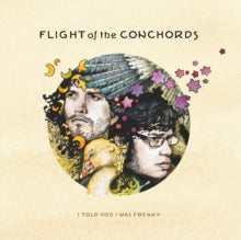 Flight Of The Conchords - I Told You I Was Freaky (color Vinyl)