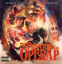 Stu Bangas & Horror City - Phantom Of The Operap