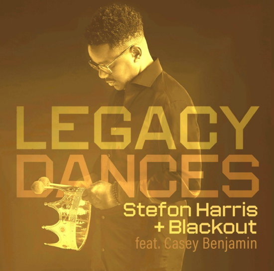 HARRIS,STEFON - LEGACY DANCES