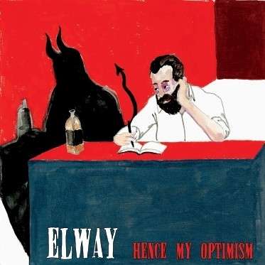 ELWAY - HENCE MY OPTIMISM