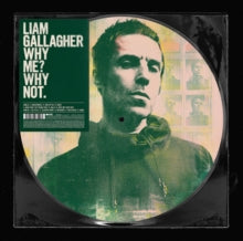 Gallagher,liam - Why Me? Why Not (picutre Disc)