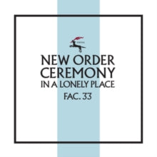 New Order - Ceremony (version 2)