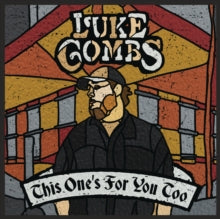 Combs,luke - This One's For You Too (deluxe Edition)
