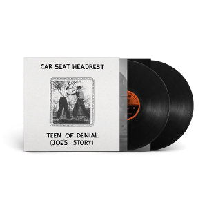 CAR SEAT HEADREST - TEEN OF DENIAL: JOE'S STORY (2LP)