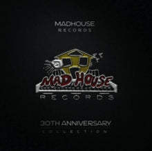 Various Artists - Madhouse Records 30th Anniversary Collection