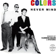 Colors - Never Mind