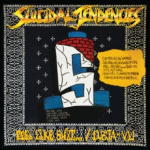 Suicidal Tendencies - Controlled By Hatred / Feel Like Shit...deja Vu