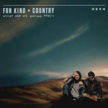 For King + Country - What Are We Waiting For (deluxe)