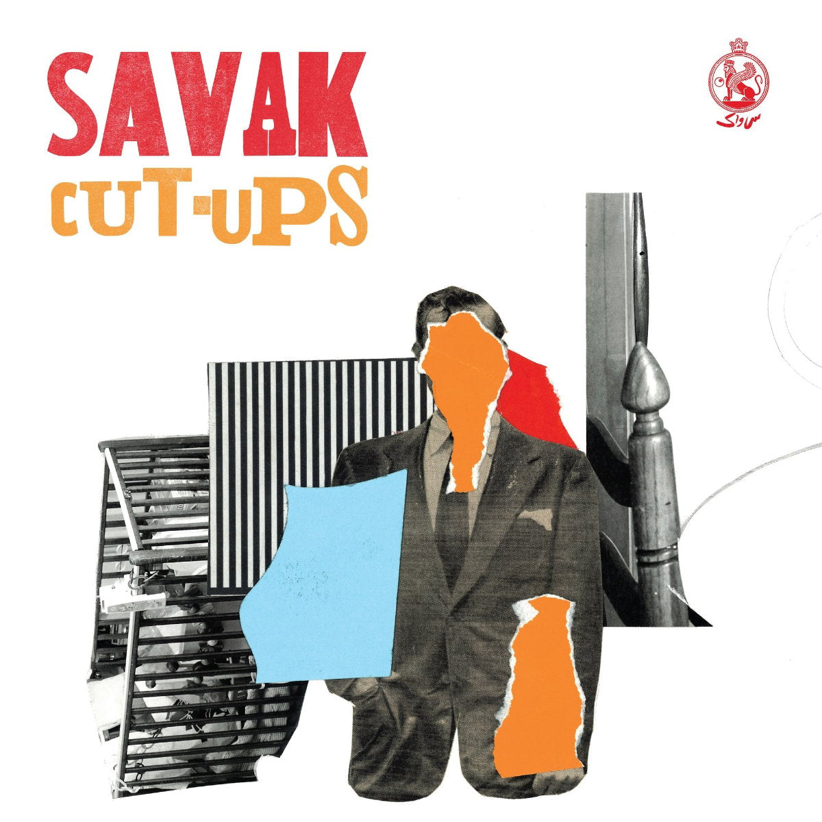 SAVAK - CUT-UPS