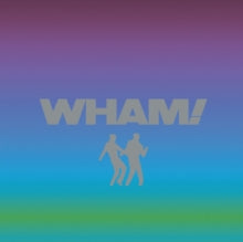Wham! - Singles: Echoes From The Edge Of Heaven