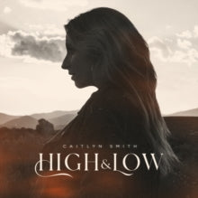 Smith,caitlyn - High & Low (2lp)