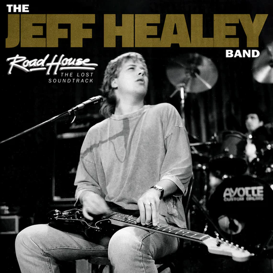 HEALEY,JEFF BAND - ROAD HOUSE: THE LOST OST (2LP)