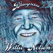 Nelson,willie - Bluegrass
